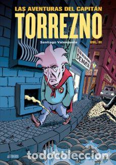 C&oacute;mics: Las aventuras del Capit&aacute;n Torrezno 3. Capital de provincias del dolor y Los a&ntilde;os oscuros (Astiberri)