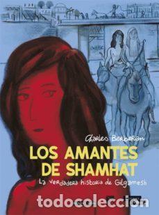 C&oacute;mics: Los amantes de Shamhat (Ponent Mon) - Charles Berberian; Charles Berberian