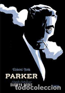 C&oacute;mics: Parker Integral. Tomo 1 (Astiberri) - Darwyn Cooke (sobre las novelas de Richard Stark); Darwyn Cook
