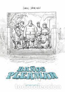 C&oacute;mics: Ba&ntilde;os Pleamar (edici&oacute;n especial deluxe) (Dolmen) - Isaac S&aacute;nchez; Isaac S&aacute;nchez
