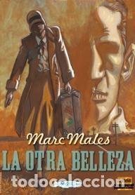 C&oacute;mics: La otra belleza (Rossell Fantasy Works) - Marc Mal&egrave;s; Marc Mal&egrave;s