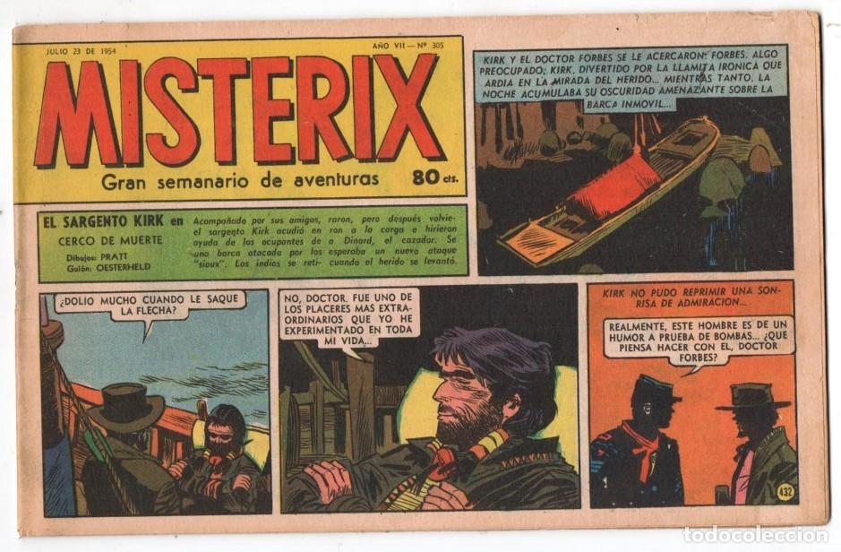 C&oacute;mics: 1954 MISTERIX # 305 &acute;&acute;SARGENTO KIRK, CERCO DE MUERTE &acute;&acute;- BULL ROCKETT - JIM TORO - 28 P