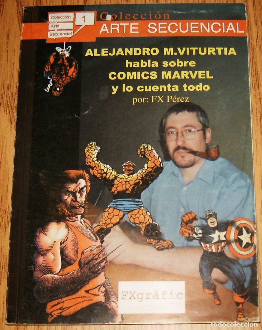 C&oacute;mics: COLECCION ARTE SECUENCIAL . ALEJANDRO MART&Iacute;NEZ VITURTIA habla sobre COMICS MARVEL . LIBRO . FX P&eacute;rez