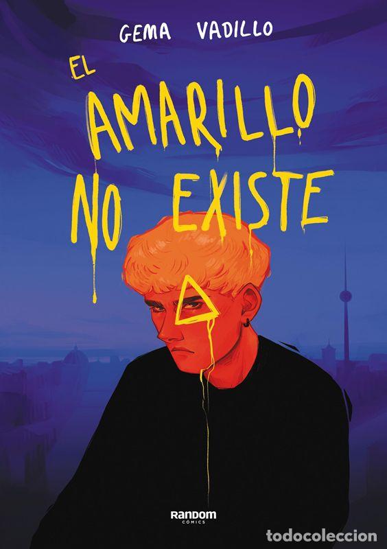 C&oacute;mics: El amarillo no existe. - Vadillo, Gema.