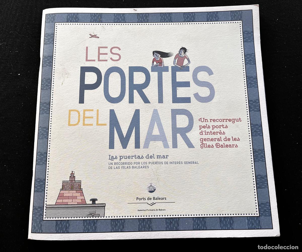 C&oacute;mics: C&Oacute;MIC LES PORTES DEL MAR. LAS PUERTAS DEL MAR. PORTS DE BALEARS.