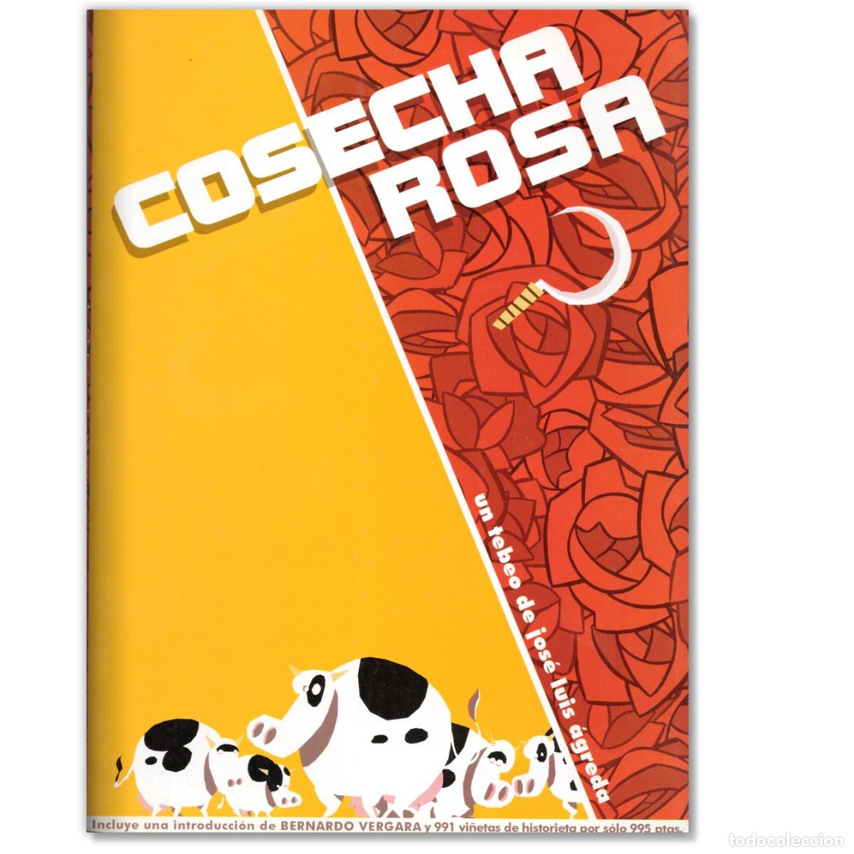 C&oacute;mics: COSECHA ROSA Jos&eacute; Luis &Aacute;greda - Foto 1