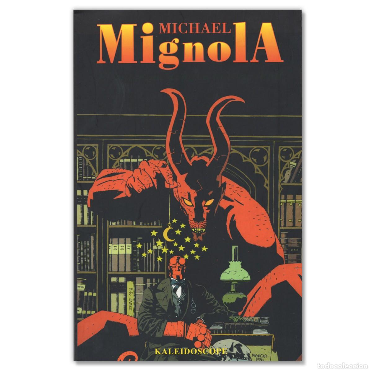 C&oacute;mics: MICHAEL MIGNOLA EL AUTOR QUE DOMIN&Oacute; LA OSCURIDAD