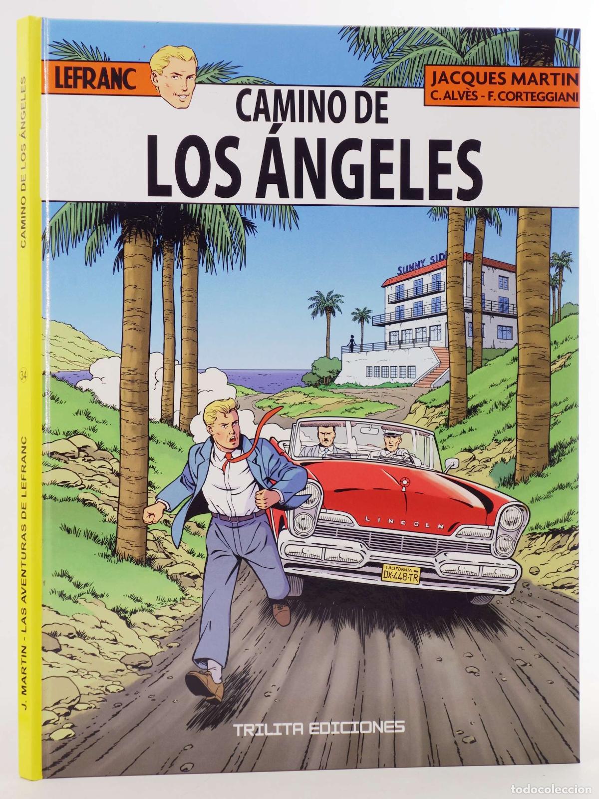 C&oacute;mics: LEFRANC 34. CAMINO DE LOS &Aacute;NGELES (Jacques Martin/C. Alv&eacute;s/F. Corteggiani) Trilita, 2026. NVED