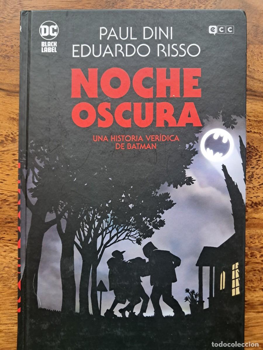 C&oacute;mics: Noche oscura, una historia ver&iacute;dica de Batman