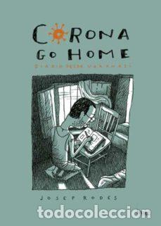 C&oacute;mics: Diario desde Varanasi. Corona Go Home (Bang Ediciones) - Josep Rod&eacute;s; Josep Rod&eacute;s