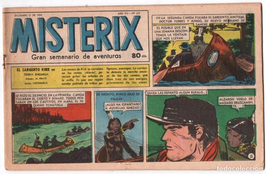 C&oacute;mics: 1954 MISTERIX # 328 &acute;&acute;SGTO. KIRK, TIERRA ENEMIGA &acute;&acute;- PRATT y OESTERHELD - FUERTE ARGENTINO ALMADA