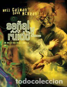 C&oacute;mics: Se&ntilde;al y ruido (Astiberri Ediciones) - Neil Gaiman; Dave McKean - Foto 1