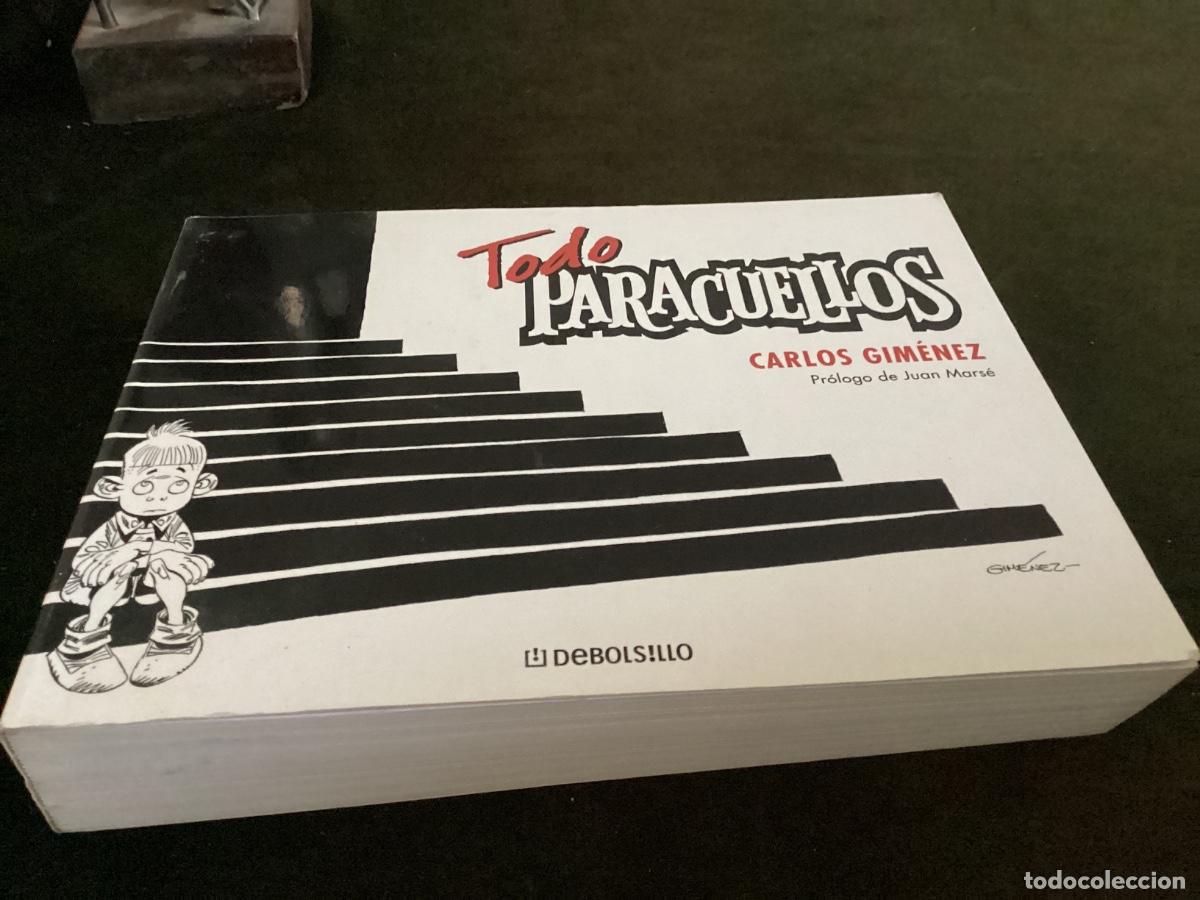 C&oacute;mics: TODO PARACUELLOS - CARLOS GIMENEZ. DEBOLSILLO. 2012. PR&Oacute;LOGO DE JUAN MARSE.