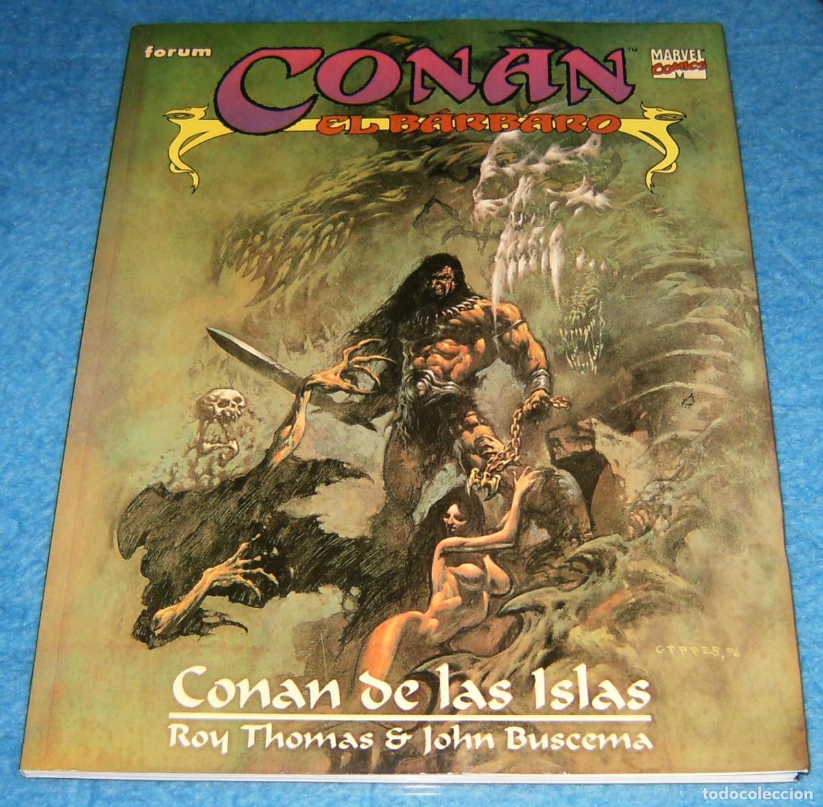 C&oacute;mics: NOVELA GRAFICA . CONAN DE LAS ISLAS . FORUM . ROY THOMAS JOHN BUSCEMA - Foto 1
