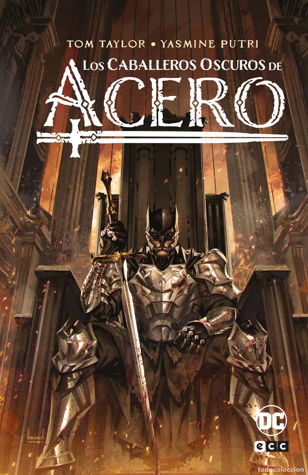 C&oacute;mics: Los Caballeros Oscuros de Acero - Tom Taylor, Jay Kristoff, C. S. Pacat, Caspar Wijngaard, Yasmine P