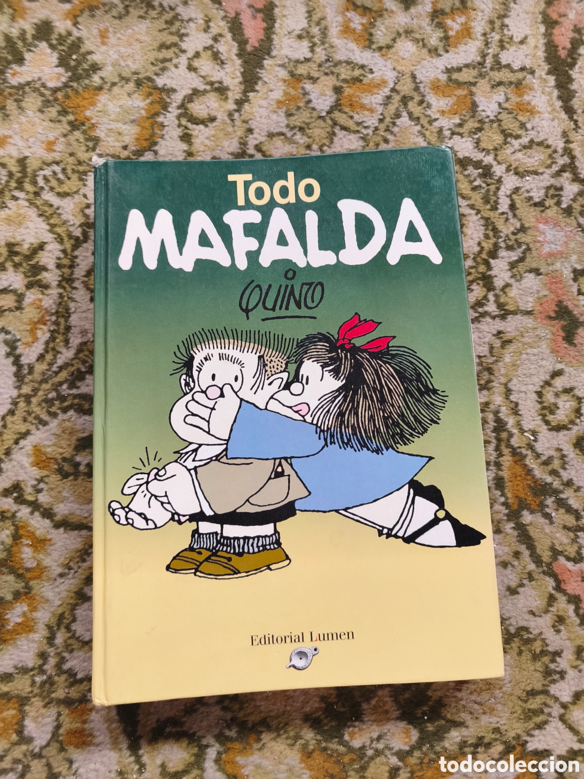 C&oacute;mics: Libro Todo Mafalda - Editorial Lumen (Tapa Dura)