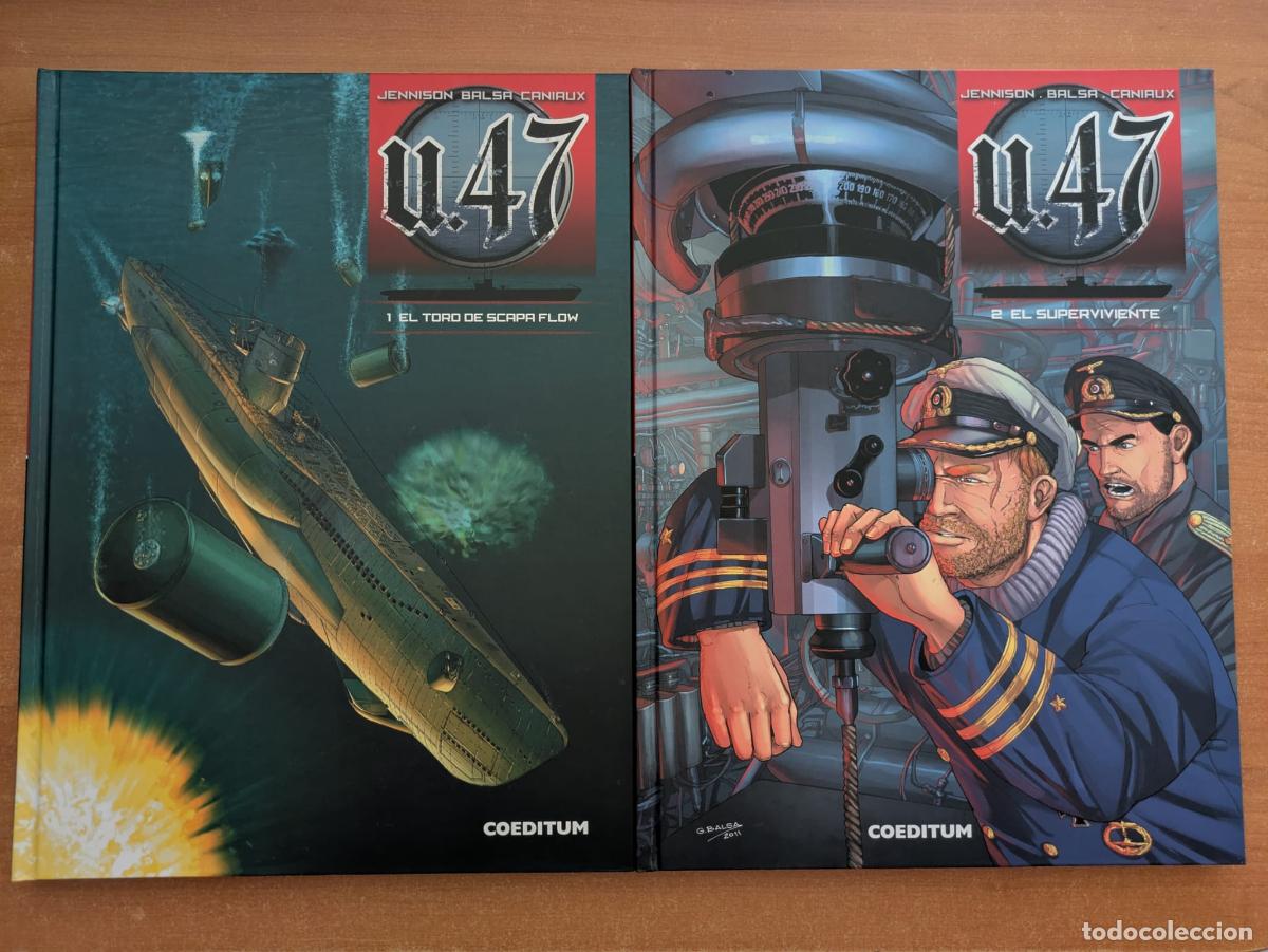 C&oacute;mics: U-47. El toro de Scapa Flow. El superviviente. Jennison. Gerardo Balsa. Caniaux. Coeditum. 2017.
