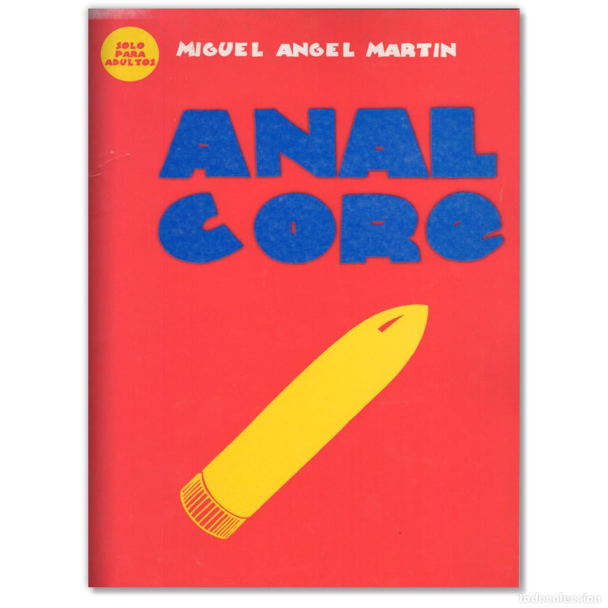 C&oacute;mics: ANAL CORE Miguel Angel Martin - Foto 1