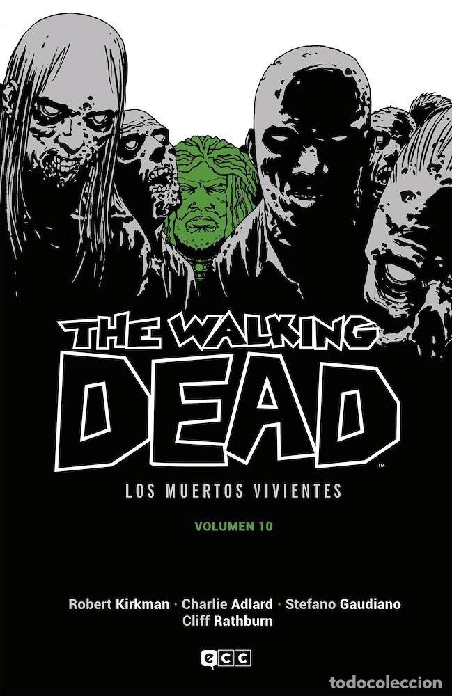 C&oacute;mics: The Walking Dead #10 Los muertos vivientes / Robert Kirkman, Charlie Adlard, Cliff Rathburn