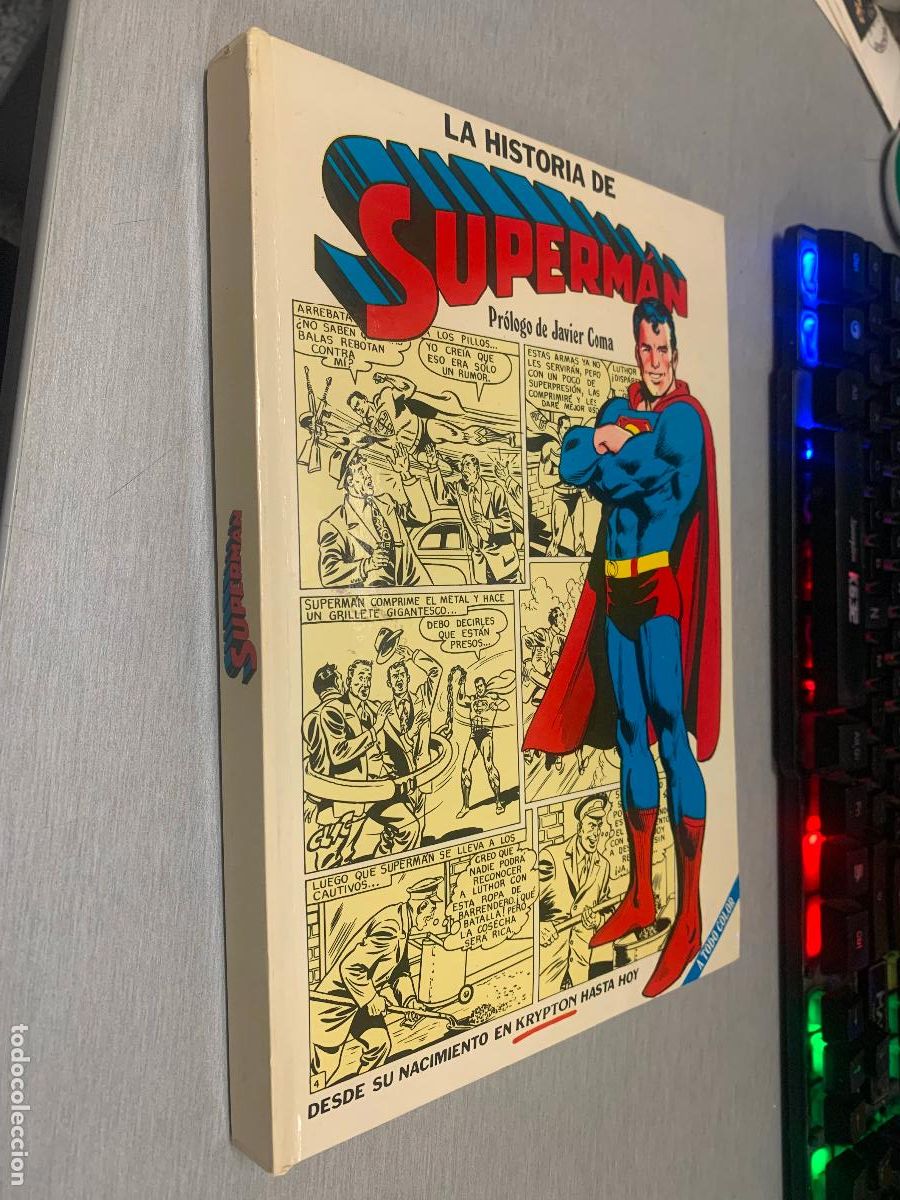 C&oacute;mics: LA HISTORIA DE SUPERMAN, DESDE SU NACIMIENTO... / PR&Oacute;LOGO DE JAVIER COMA / C&Iacute;RCULO DE LECTORES