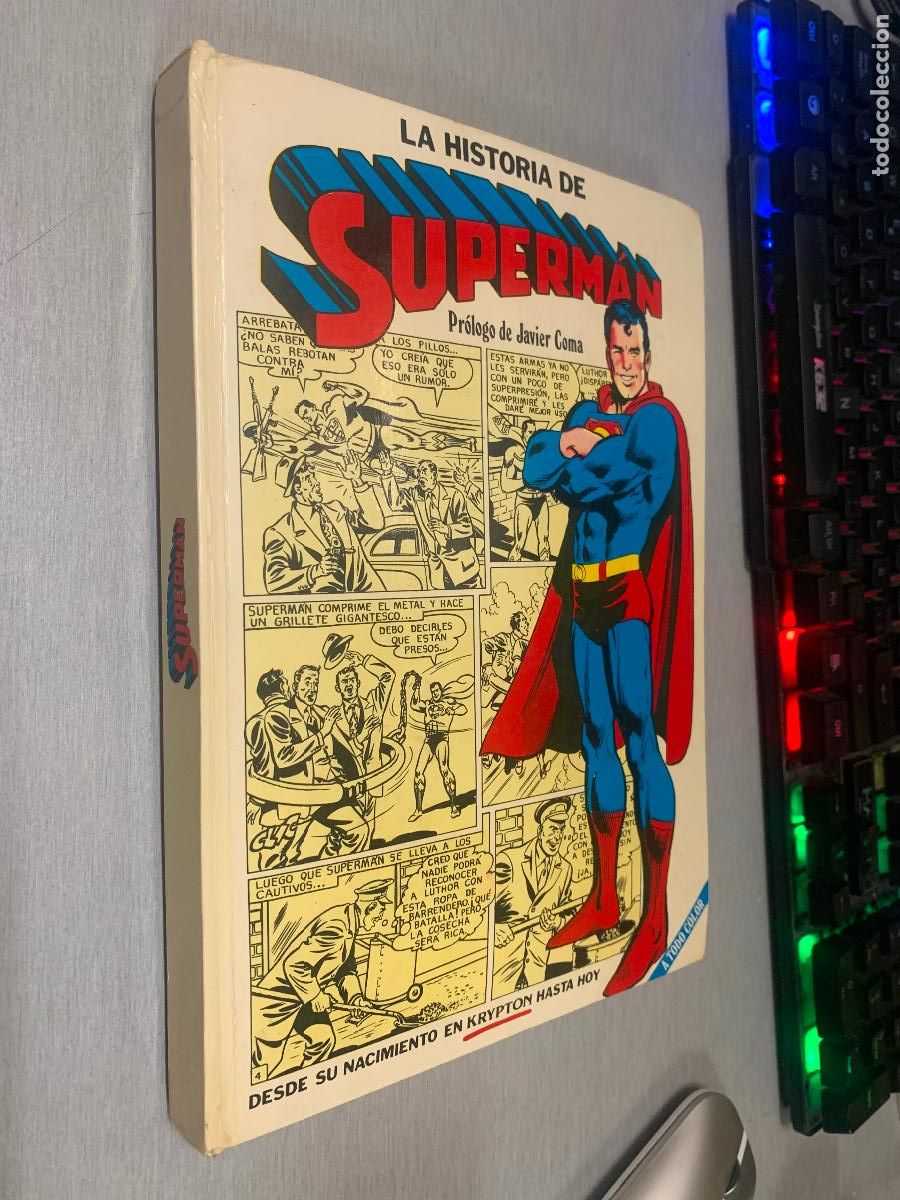 C&oacute;mics: LA HISTORIA DE SUPERMAN, DESDE SU NACIMIENTO... / PR&Oacute;LOGO DE JAVIER COMA / C&Iacute;RCULO DE LECTORES
