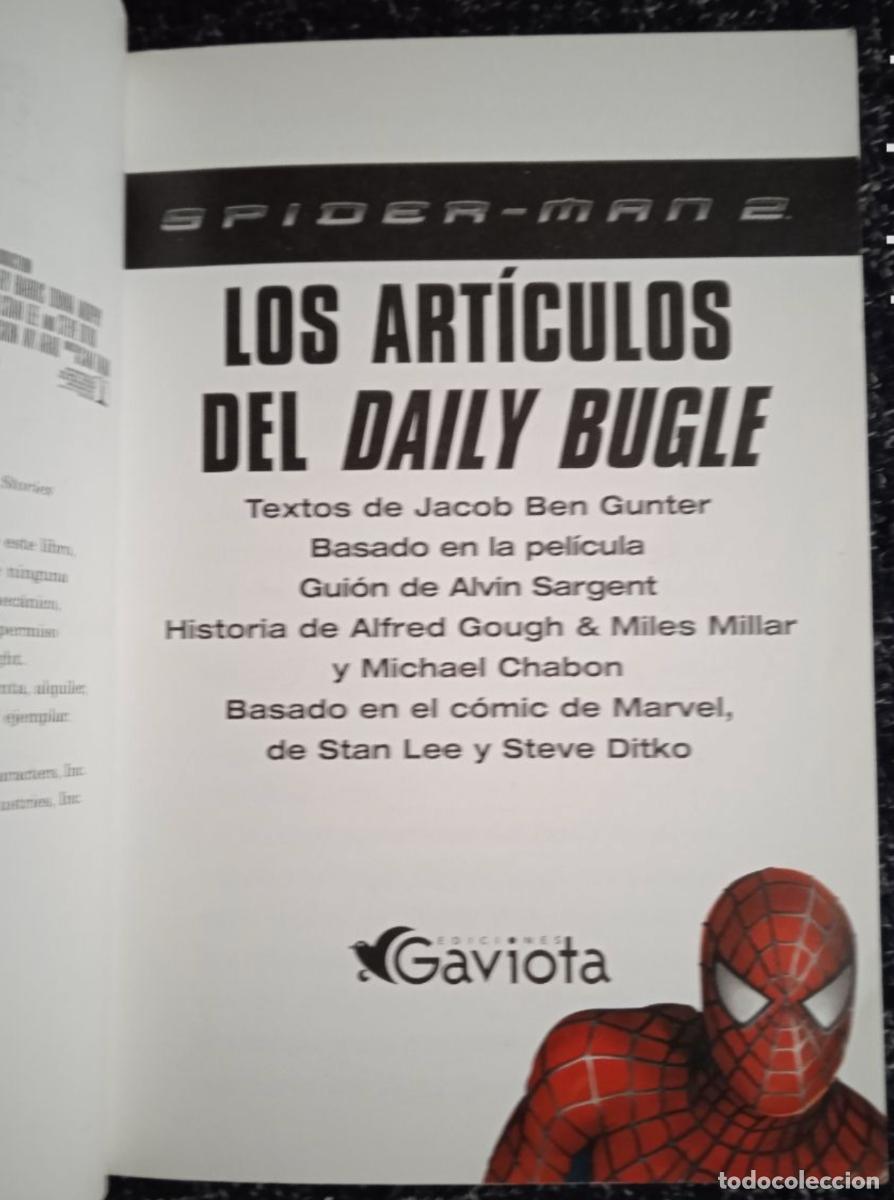 C&oacute;mics: SPIDERMAN 2 LOS ART&Iacute;CULOS DEL DAILY BUGLE - EDICIONES GAVIOTA - 2004 - Foto 2