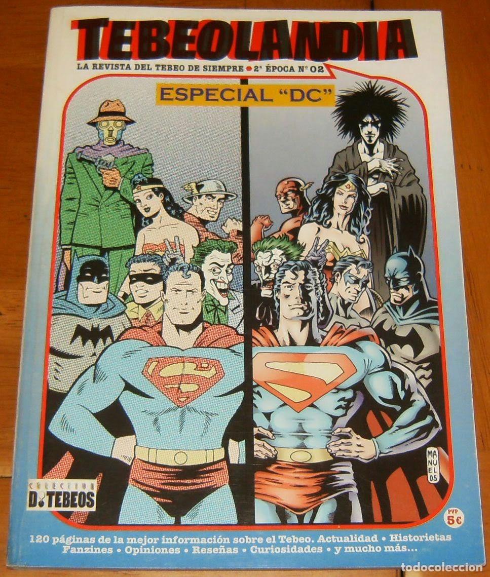 C&oacute;mics: REVISTA . TEBEOLANDIA . Segunda &eacute;poca N&Uacute;MERO 2 . Especial DC
