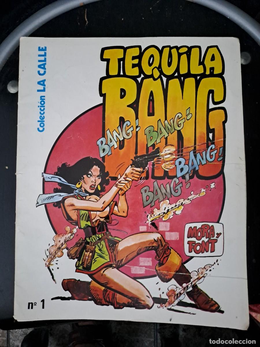 C&oacute;mics: Tequila bang 1, colecci&oacute;n la calle