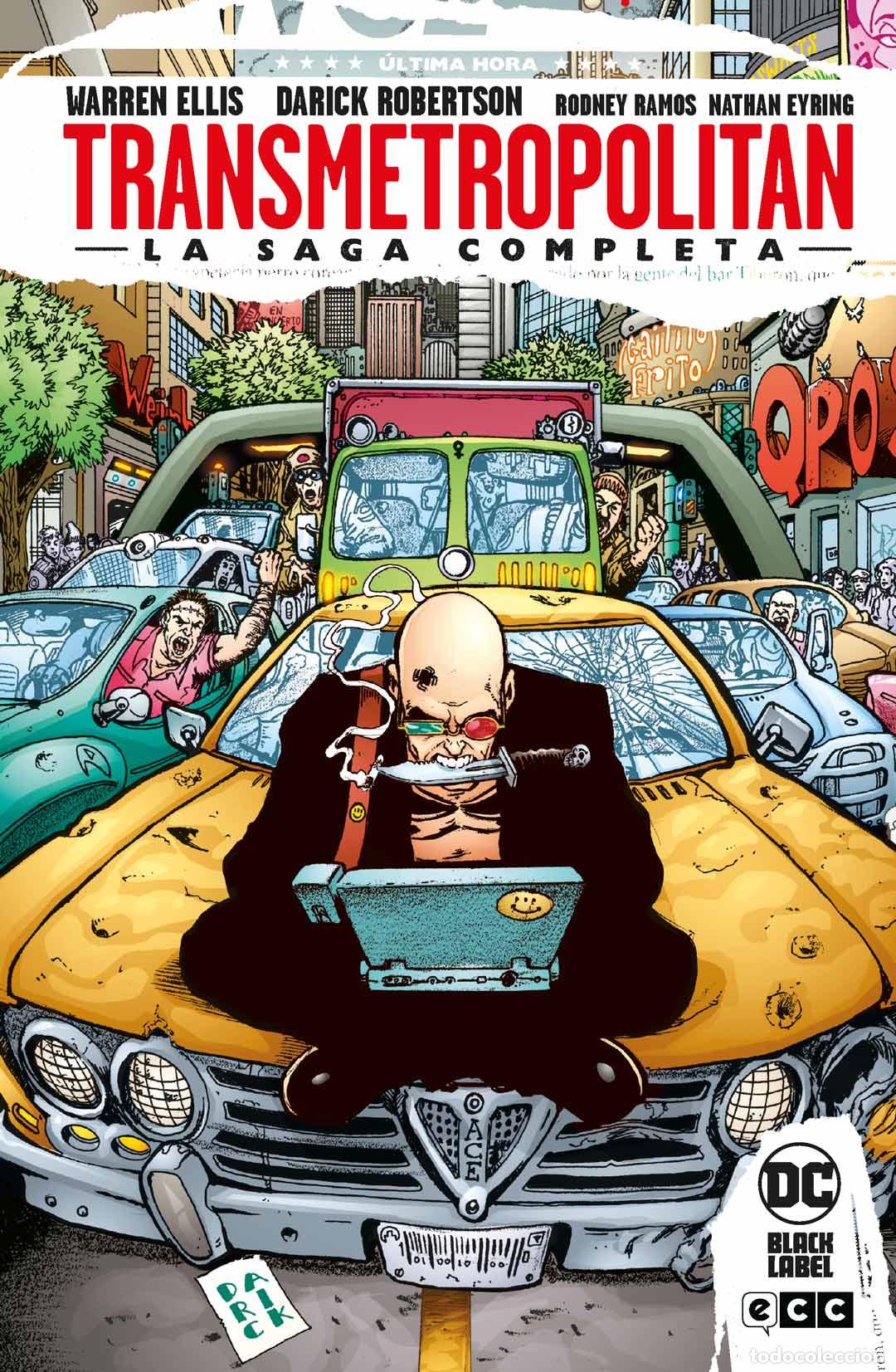 C&oacute;mics: Transmetropolitan - La saga completa - Warren Ellis, Darick Robertson
