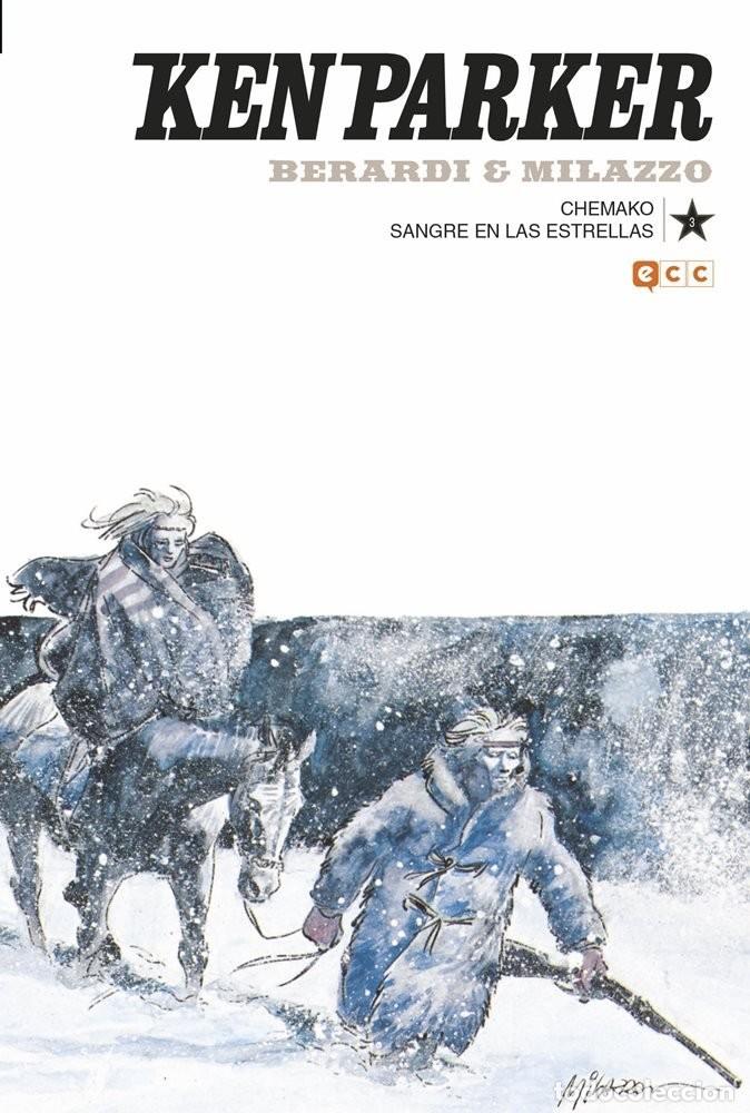 C&oacute;mics: Ken Parker #3 Chemako / Sangre en las estrellas
