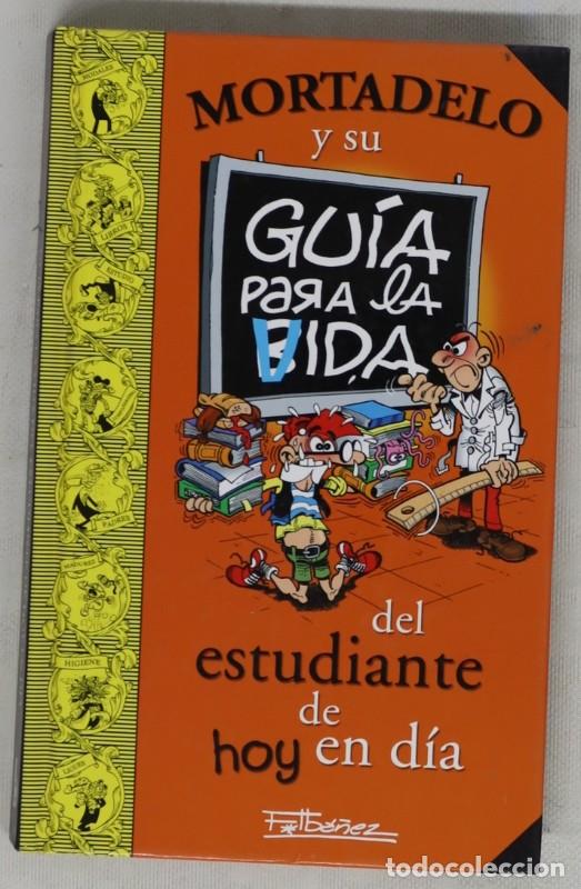 C&oacute;mics: Mortadelo y Su Gu&iacute;a para la Vida del Estudiante de Hoy en D&iacute;a - Ib&aacute;&ntilde;ez, Francisco - Bruguera - Cl&aacute;si