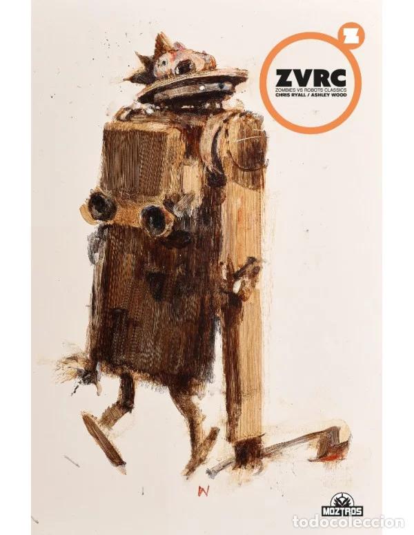 C&oacute;mics: Zombies vs Robots Classic. Edici&oacute;n est&aacute;ndar (Moztros) - Chris Ryall; Ashley Wood