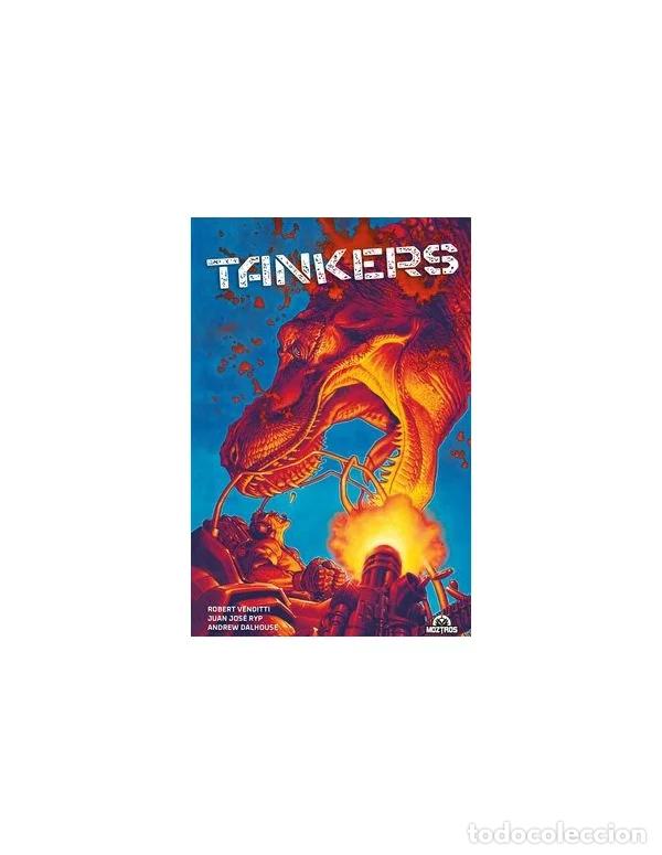 C&oacute;mics: Tankers (Moztros) - Robert Venditti; Juan Jos&eacute; Ryp