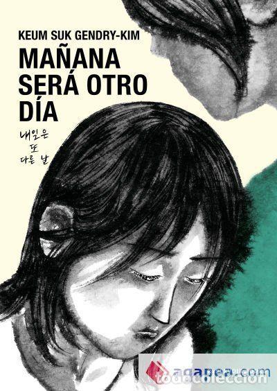 C&oacute;mics: Ma&ntilde;ana ser&aacute; otro d&iacute;a (Reservoir Books) - Keum Suk Gendry-Kim; Keum Suk Gendry-Kim