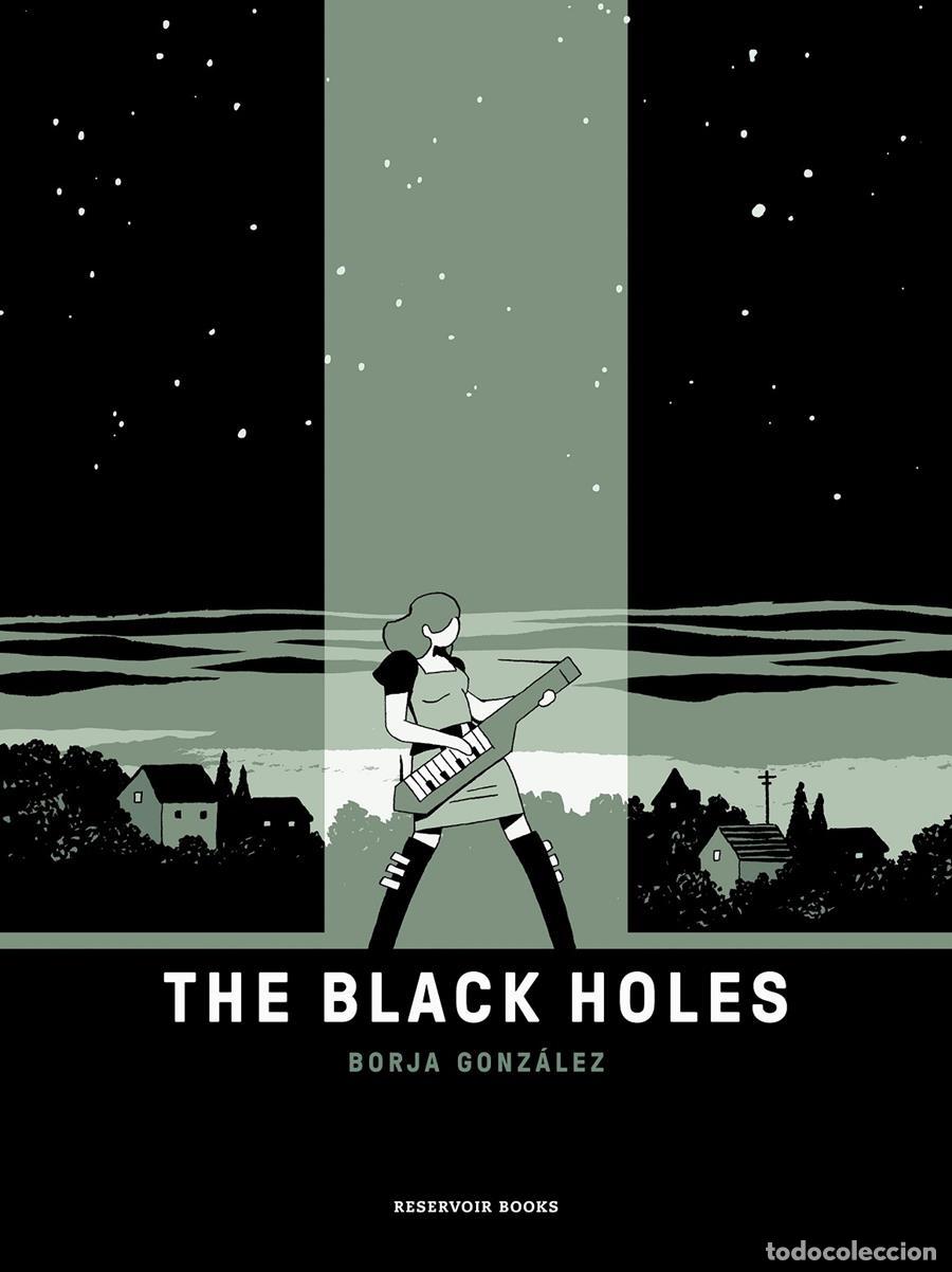 C&oacute;mics: The Black Holes (Las Tres Noches 1) (Reservoir Books) - Borja Gonz&aacute;lez; Borja Gonz&aacute;lez