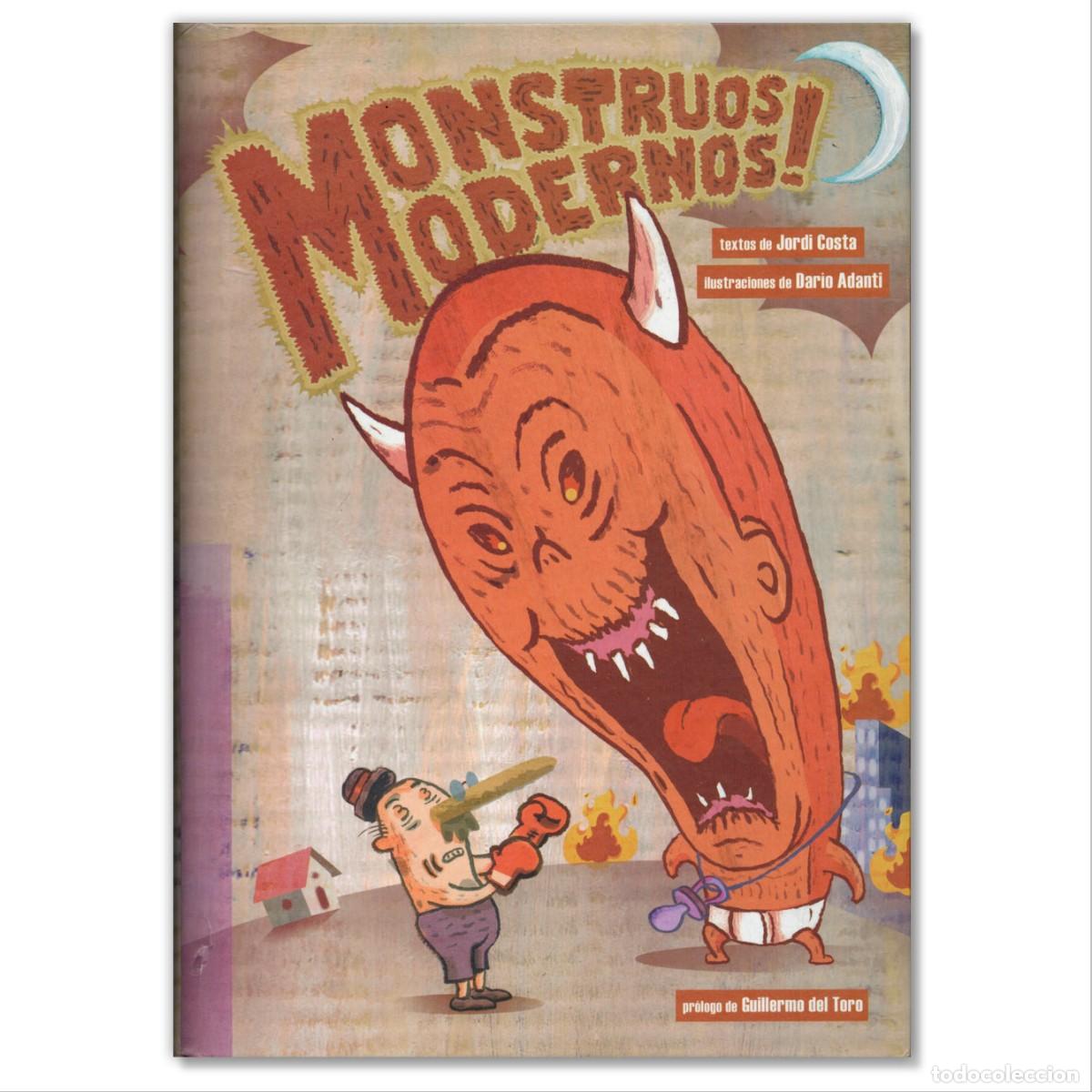 C&oacute;mics: MONSTRUOS MODERNOS! Jordi Coista / Dar&iacute;o Adanti