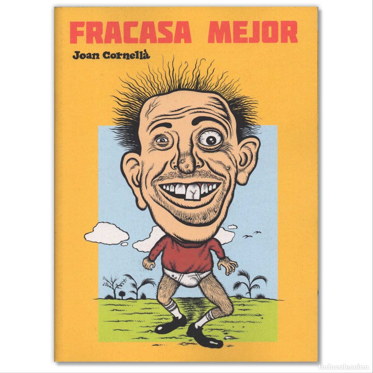 C&oacute;mics: FRACASA MEJOR Joan Cornell&aacute;