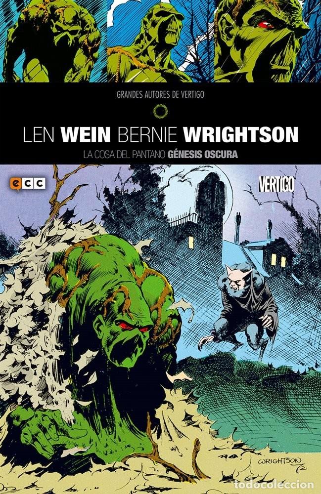 C&oacute;mics: Grandes Autores de Vertigo #7 Len Wein y Bernie Wrightson. La cosa del Pantano: G&eacute;nesis Oscura