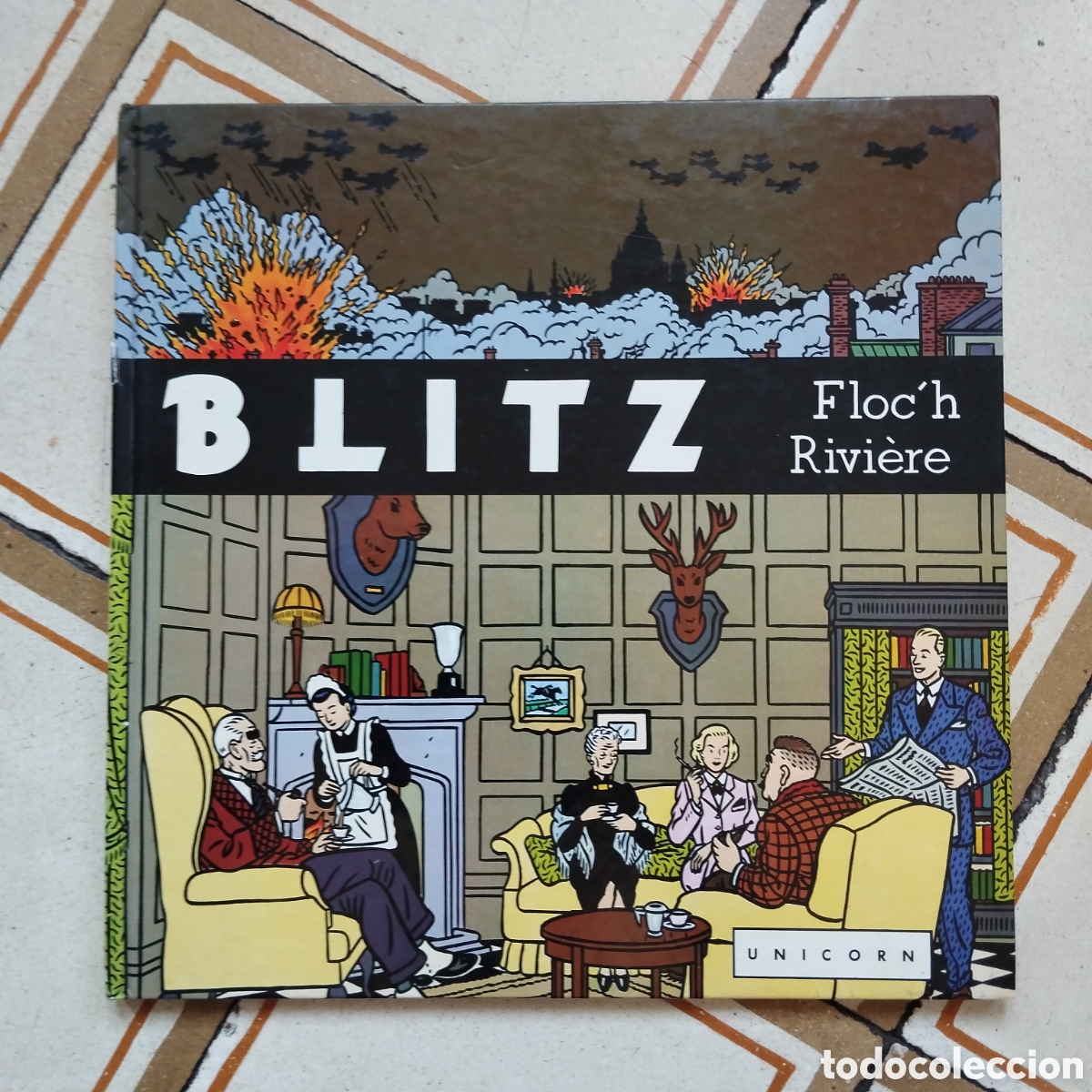 C&oacute;mics: BLITZ FLOC'H RIVI&Egrave;RE EDICIONS UNICORN 1985 ESPA&Ntilde;OL 756/1000