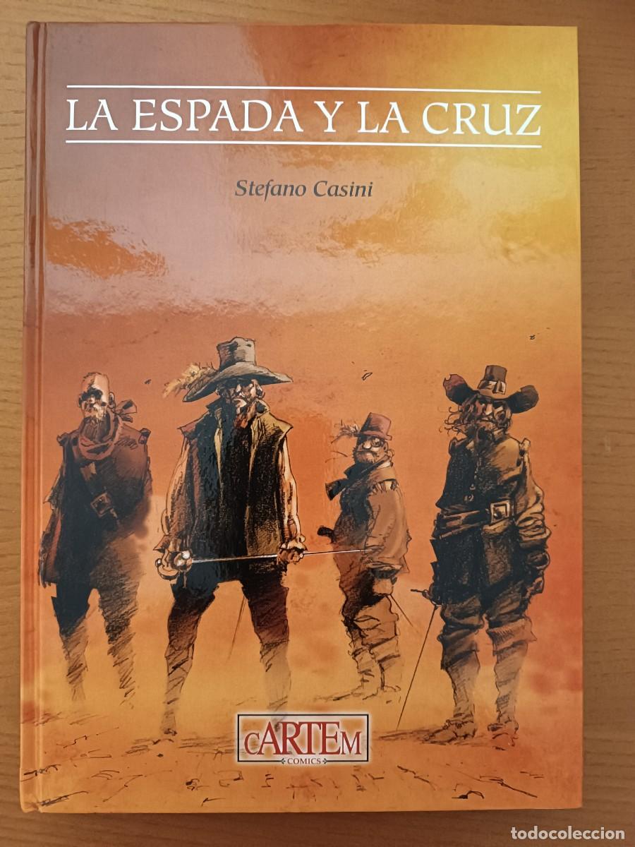 C&oacute;mics: LA ESPADA Y LA CRUZ. STEFANO CASINI. CARTEM