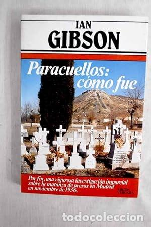 C&oacute;mics: Paracuellos, C&oacute;mo Fue - Gibson, Ian - Editorial Argos Vergara - Primera Plana, 19