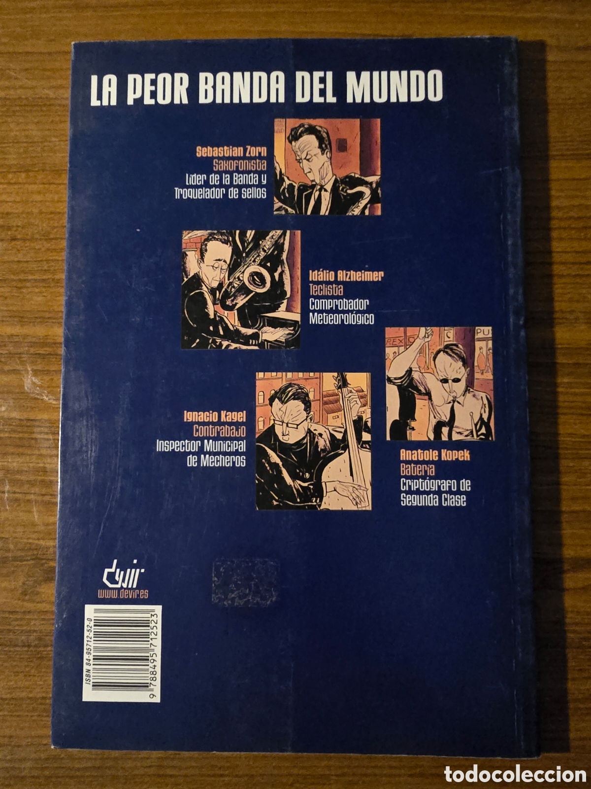 C&oacute;mics: EL QUIOSCO DE LA UTOPIA,LA PEOR BANDA DEL MUNDO,(DEVIR) - Foto 2