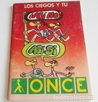 C&oacute;mics: LOS CIEGO Y T&Uacute; - CUADERNILLO DE LA ONCE - FORGES HUMOR GR&Aacute;FICO - EDUCACI&Oacute;N -AS&Iacute; S&Iacute; AS&Iacute; NO - SOCIEDAD