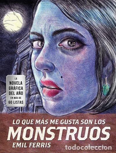 C&oacute;mics: Lo que m&aacute;s me gusta son los monstruos (Reservoir Books) - Emil Ferris; Emil Ferris