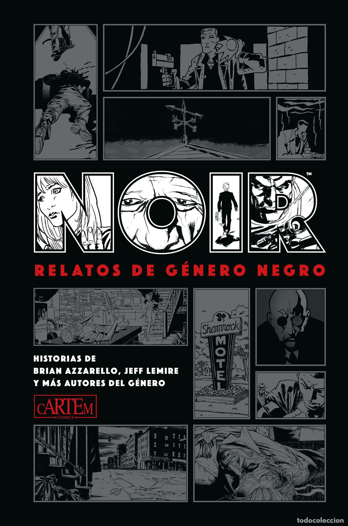 C&oacute;mics: Noir: Relatos de g&eacute;nero negro (Cartem C&oacute;mics) - Varios autores; Varios autores