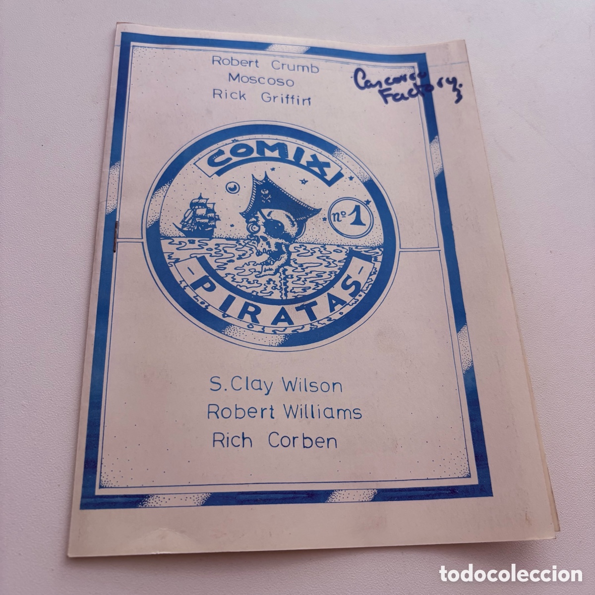 C&oacute;mics: COMIX PIRATAS N&ordm; 1 ROBERT CRUMB MOSCOSO RICK GRIFFIN S. CLAY WILSON ROBERT WILLIAMS RICH CORBEN