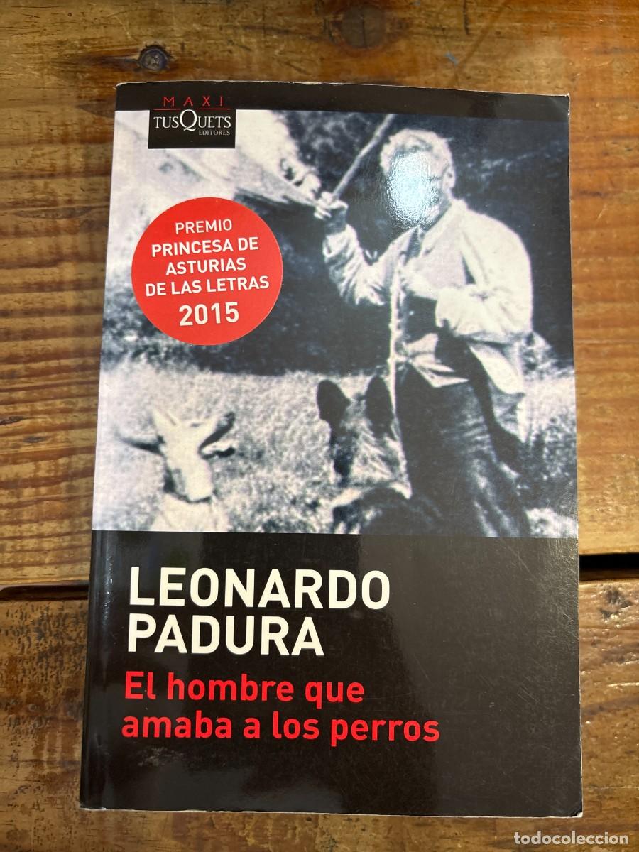 C&oacute;mics: El Hombre Que Amaba Los Perros Padura, Leonardo 4.47 4.47 de 5 estrellas 13.299 calificaciones propo