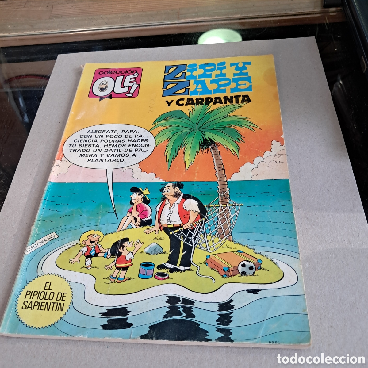 C&oacute;mics: Zipi Zape y Carpanta, Ole, 100 pesetas ,247