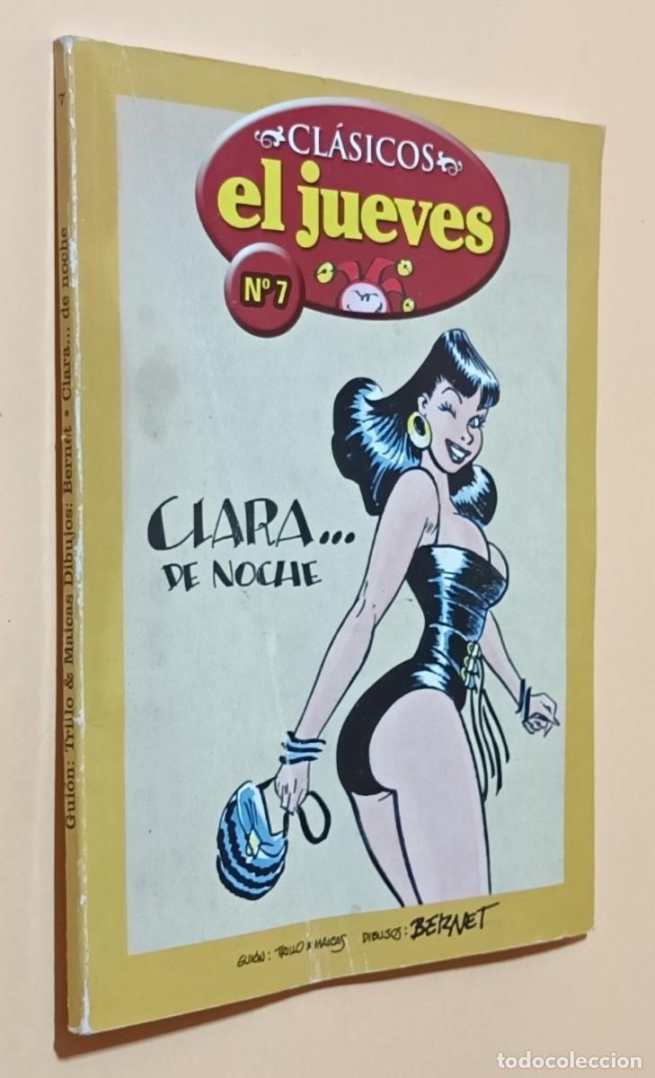 C&oacute;mics: CLARA&hellip; DE NOCHE - TRILLO & MAICAS / BERNET - CL&Aacute;SICOS EL JUEVES N&ordm; 7