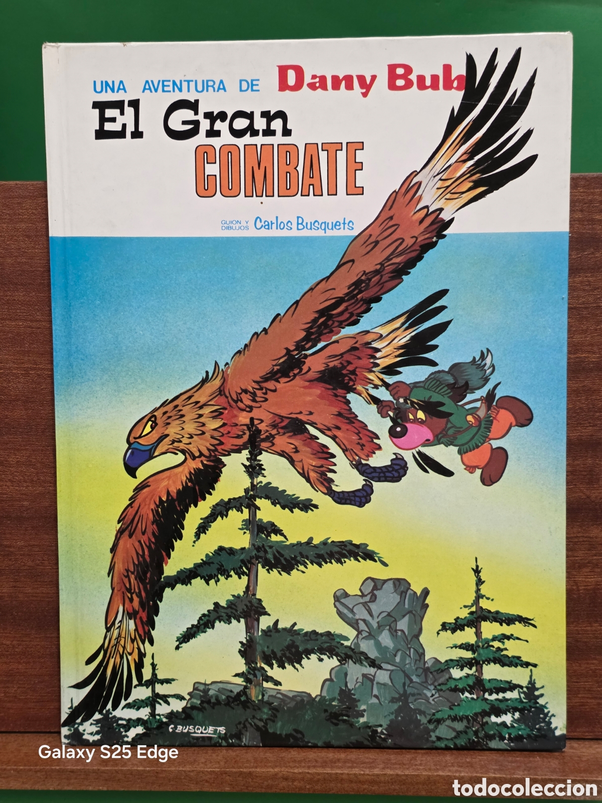 C&oacute;mics: UNA AVENTURA DE DANY BUB...&rdquo;&rdquo;EL GRAN COMBATE &rdquo;&rdquo;...EDICIONES A. SALDA&Ntilde;A ORTEGA...1983...